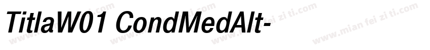 TitlaW01 CondMedAlt字体转换